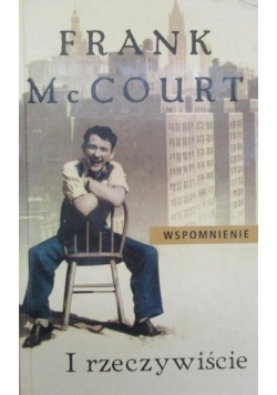 I rzeczywiście Wspomnienie