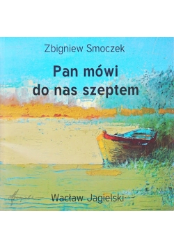 Pan mówi do nas szeptem