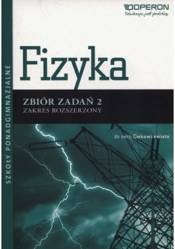 Fizyka 2 Zbiór zadań Zakres rozszerzony