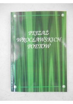 Pejzaż wrocławskich poetów