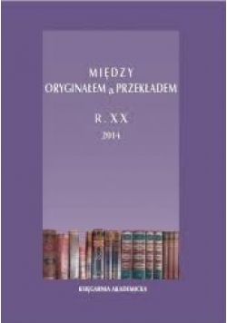 Między Oryginałem a przekładem R XX