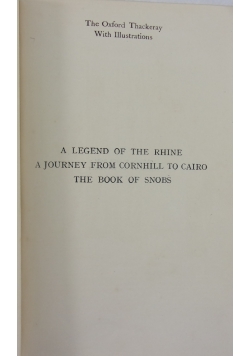 A legend of the rhine a Journey from cornhill to cairo the book  of snobs