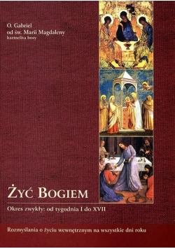 Żyć Bogiem T.II