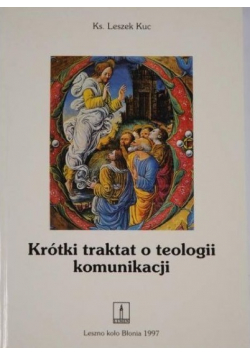 Krótki traktat o teologii komunikacji