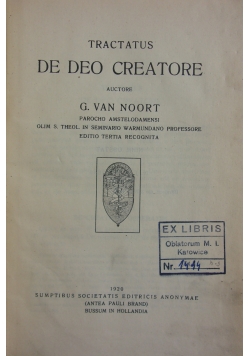 Tractatus De Deo Creatore, 1912 r.