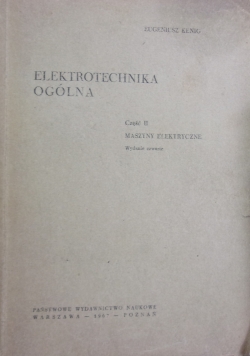 Elektrotechnika ogólna. Część II