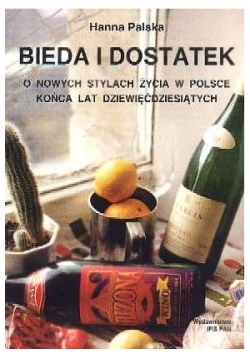 Bieda i dostatek
