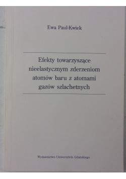 Efekty towarzyszące nieelastycznym zderzeniu atomów boru z atomami gazów szlachetnych