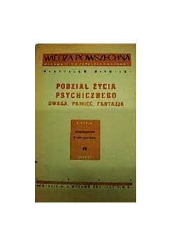 Podział życia psychicznego, 1947r
