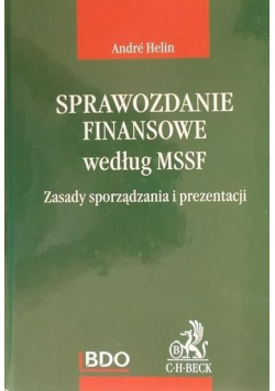 Sprawozdanie finansowe według MSSF Zasady sporządzania i prezentacji