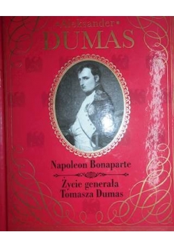 Życie generała Tomasza Dumas