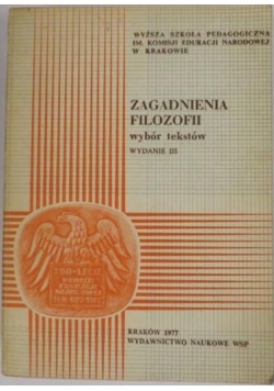Zagadnienia filozofii. Wybór tekstów, wydanie III