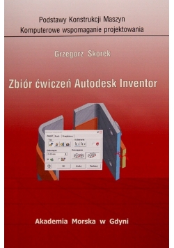 Zbiór ćwiczeń Autodesk Inventor