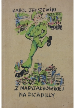 Z marszałkowskiej na Piccadilly, 1946 r.