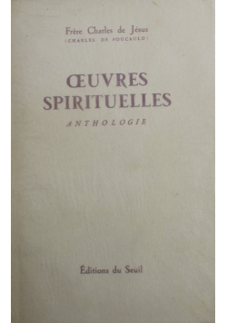 Oeuvres Spirituelles Anthologie