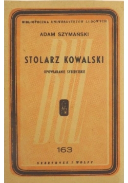 Stolarz Kowalski, 1946 r.