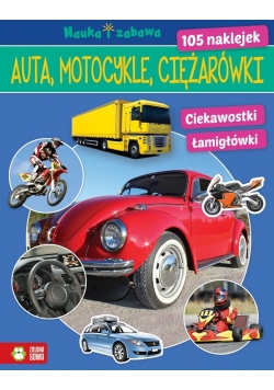 Nauka i zabawa. Auta, ciężarówki, motocykle