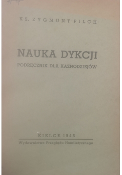 Nauka dykcji Podręcznik dla Kaznodziejów 1946 r