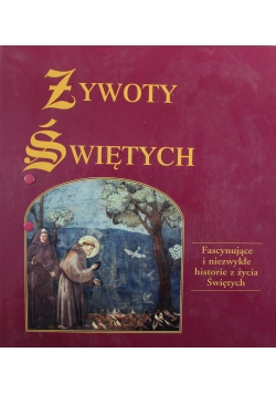 Żywoty  Świętych Nr 1 do 7