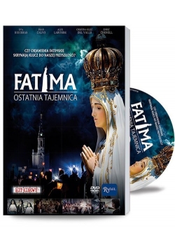 Fatima Ostatnia tajemnica