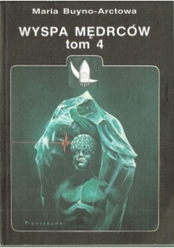 Wyspa mędrców, Tom IV