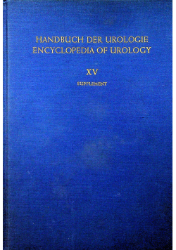 Handbuch der urologie encyclopedia of urology XV