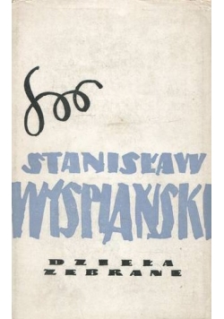 Wyspiański dzieła zebrane Tom 12