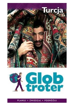 Turcja. Glob troter