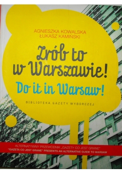Zrób to w Warszawie