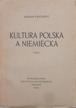 Kultura Polska a Niemiecka tom II, 1946 r.