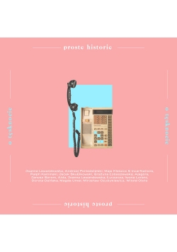 Proste historie o tęsknocie