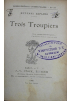 Trois Troupiers 1908 r
