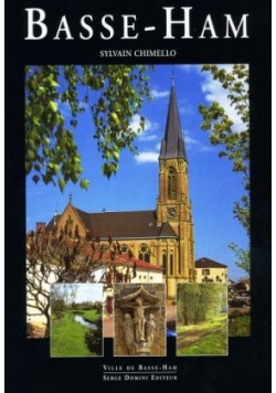 Basse-Ham, Nowa