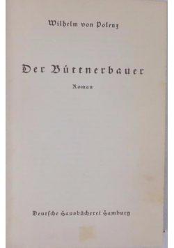 Der Buttnerbauer, ok 1932 r.