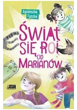 Świat się roi od Marianów