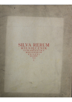 Silva Rerum Miesięcznik Towarzystwa Miłośników Książki 1939 r.