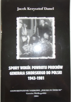 Spory wokół powrotu prochów generała Sikorskiego do Polski, autograf Jacka Krzysztofa Daniela