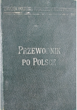 Przewodnik po Polsce w 4 tomach tom II, 1937 r.