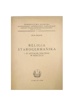 Religia starogermańska i jej aktualne znaczenie w Niemczech, 1949 r.