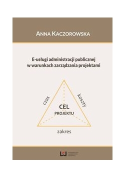 E-usługi administracji publicznej w warunkach zarządzania projektami