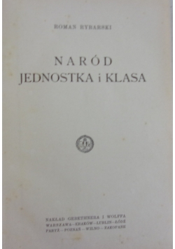 Naród jednostka i klasa, 1926r.