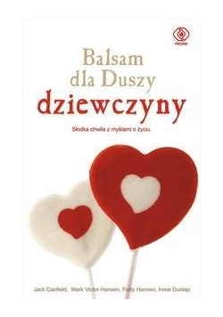 Balsam dla Duszy dziewczyny