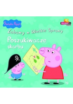 Świnka Peppa. Zabawy w .. 19 Poszukiwacze skarbu