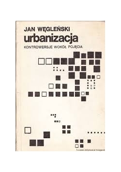Urbanizacja, Kontrowersje wokół pojęcia