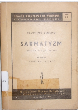Sarmatyzm, 1944 r.