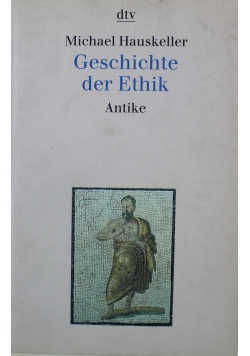 Geschichte der Ethik Antike