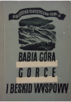 Babia Góra, Gorce i Beskid Wyspowy