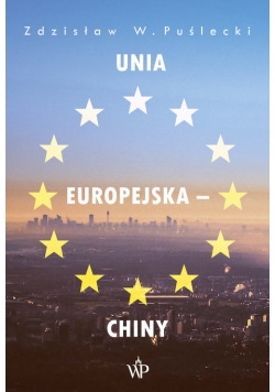 Unia Europejska - Chiny