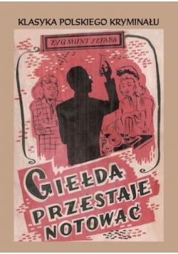 Giełda przestaje notować