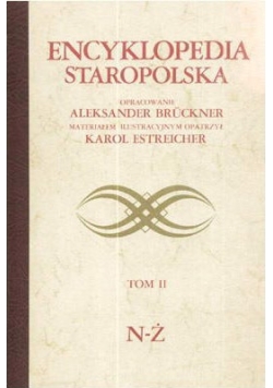 Encyklopedia Staropolska Tom II
